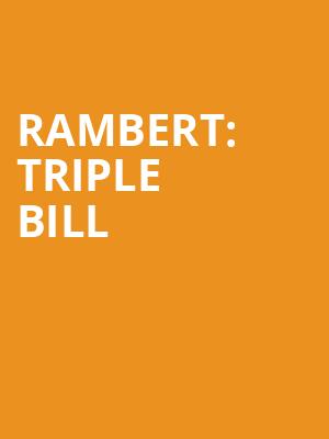 Rambert: Triple Bill at Sadlers Wells Theatre